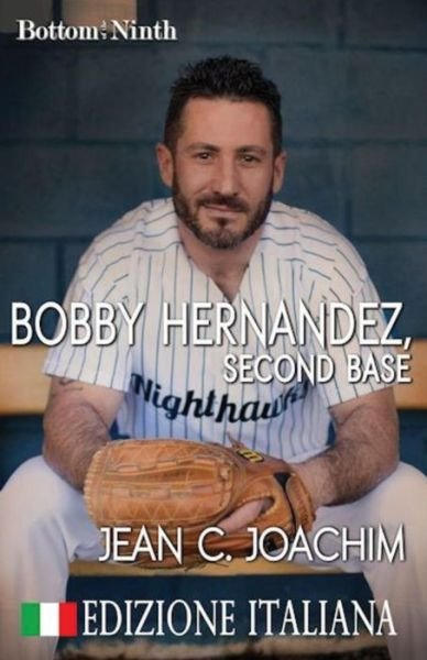 Cover for Jean C Joachim · Bobby Hernandez, Second Base (Edizione Italiana) (Paperback Bog) (2019)