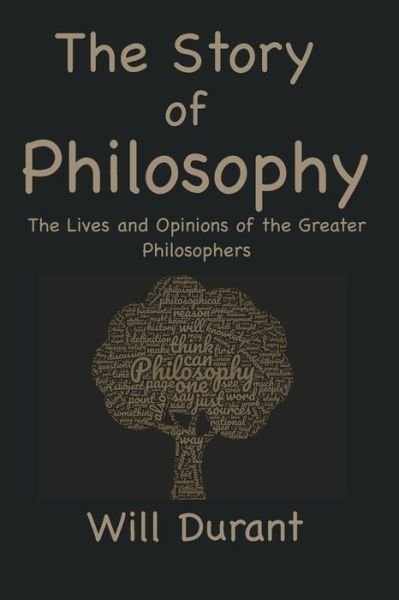 Cover for Will Durant · The Story of Philosophy (Taschenbuch) (2022)