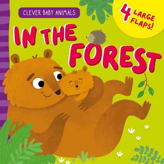 In the Forest - Clever Publishing - Books - Clever Media Group - 9781954738928 - August 8, 2023