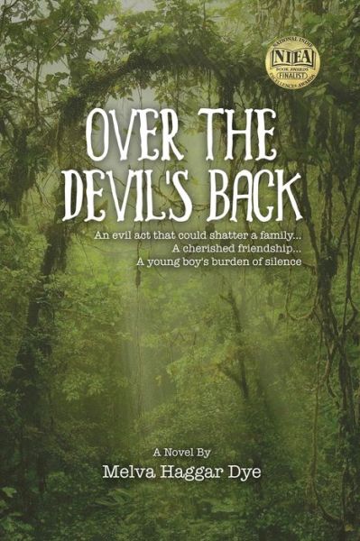 Cover for Melva Haggar Dye · Over the Devil's Back (Book) (2022)