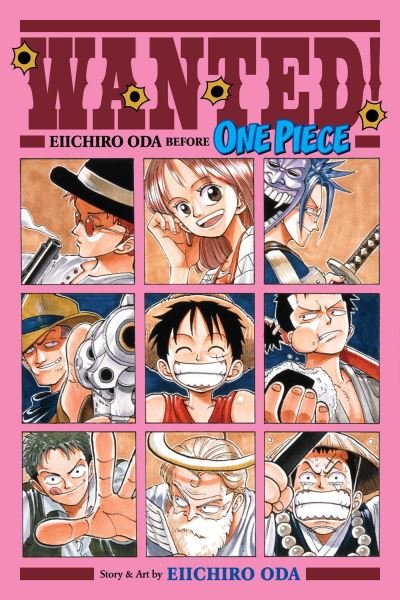 Cover for Eiichiro Oda · Wanted! Eiichiro Oda Before One Piece - Wanted! Eiichiro Oda Before One Piece (Pocketbok) (2024)