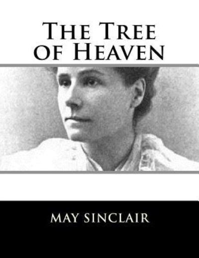 Cover for May Sinclair · The Tree of Heaven (Paperback Book) (2017)