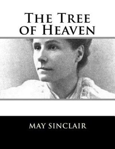 Cover for May Sinclair · The Tree of Heaven (Paperback Bog) (2017)