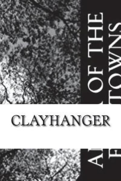 Cover for Arnold Bennett · Clayhanger (Paperback Book) (2018)