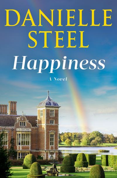 Cover for Danielle Steel · Happiness (Book) (2023)