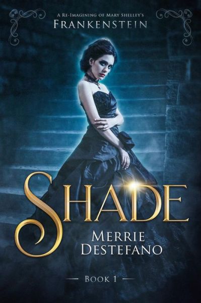 Cover for Merrie DeStefano · Shade (Pocketbok) (2018)