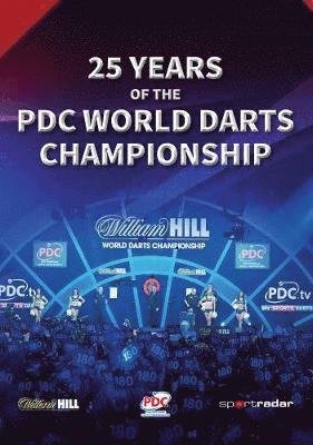 Cover for Steve Morgan · 25 Years of the PDC World Darts Championship (Paperback Book) (2018)