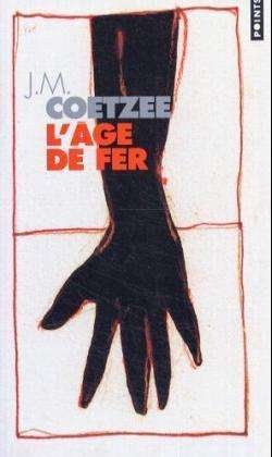 Cover for J. M. Coetzee · L'Age de fer (Taschenbuch) (2002)