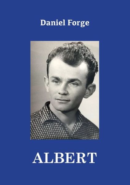 Cover for Forge · Albert (Book) (2019)