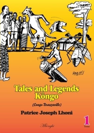 Cover for Patrice Joseph Lhoni · Tales And Legends Kôngo (Congo-Brazzaville) (Paperback Book) (2021)
