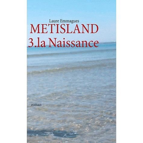 Cover for Laure Emmagues · Metisland (Paperback Book) [French edition] (2012)