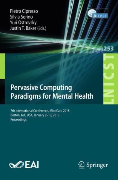 Cover for Pervasive Computing Paradigms for Mental Health (Book) [1st ed. 2018 edition] (2018)