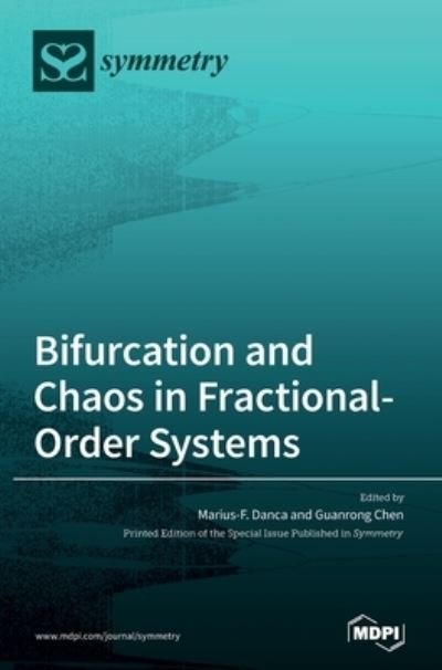 Cover for Marius-F Danca · Bifurcation and Chaos in Fractional-Order Systems (Hardcover Book) (2021)