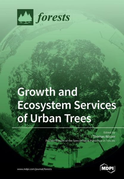Cover for Thomas Roetzer · Growth and Ecosystem Services of Urban Trees (Paperback Book) (2019)