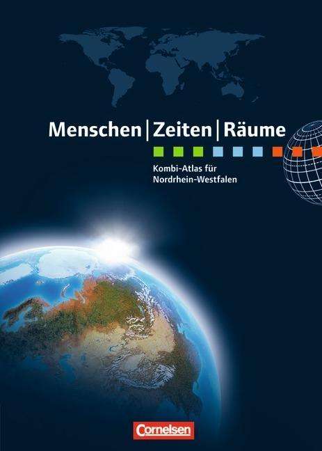 Menschen,Zeiten,Räume,Kombi-Atlas.NW - Peter Fischer - Books -  - 9783060640928 - 