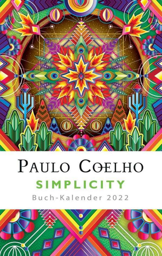 Cover for Coelho · Simplicity - Buch-Kalender 2022 (Book)