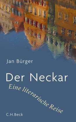 Cover for Bürger · Der Neckar (Book)