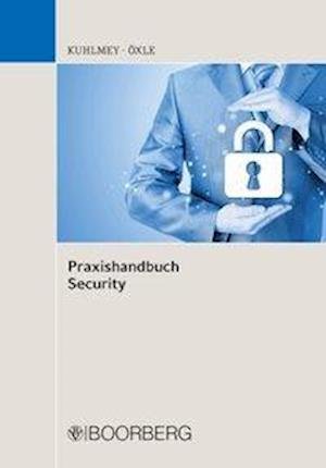 Cover for Kuhlmey · Praxishandbuch Security (Bog)