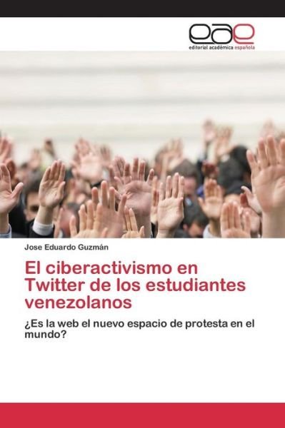 Cover for Guzmán · El ciberactivismo en Twitter de (Bok) (2015)