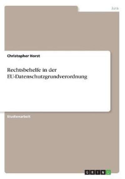 Cover for Horst · Rechtsbehelfe in der EU-Datenschu (Book)