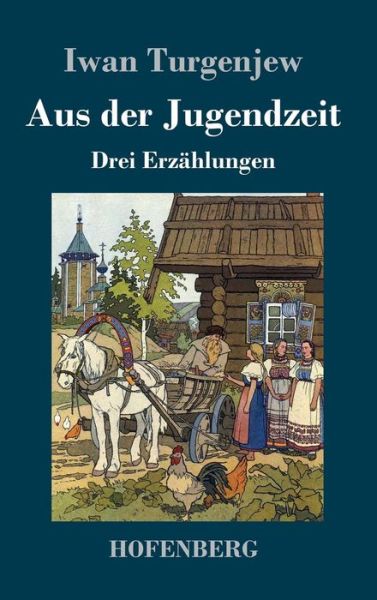 Cover for Turgenjew · Aus der Jugendzeit (Bog) (2017)