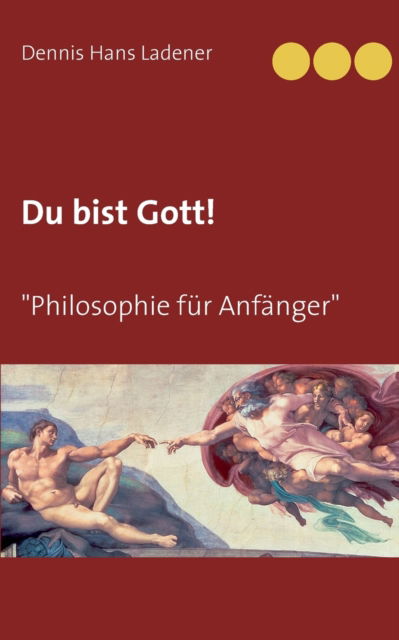 Cover for Ladener · Du bist Gott (Book) (2020)