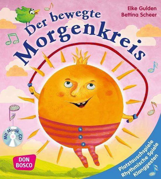 Der bewegte Morgenkreis - Gulden - Books -  - 9783769820928 - 