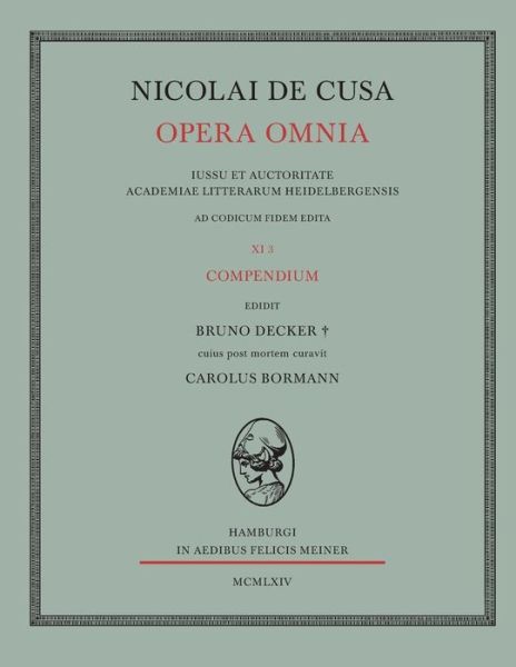 Cover for Nikolaus Von Kues · Nicolai De Cusa Opera Omnia. Volumen Xi 3. (Paperback Bog) [German edition] (1964)