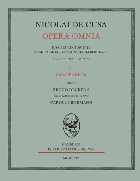 Cover for Nikolaus Von Kues · Nicolai De Cusa Opera Omnia. Volumen Xi 3. (Paperback Bog) [German edition] (1964)