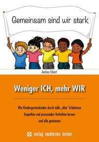 Cover for Andrea Erkert · Weniger ICH, mehr WIR (Paperback Book) (2021)