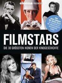 Cover for Philipp Schulze · Cinema präsentiert: Filmstars - Die 30 größten Ikonen der Kinogeschichte (Hardcover Book) (2021)