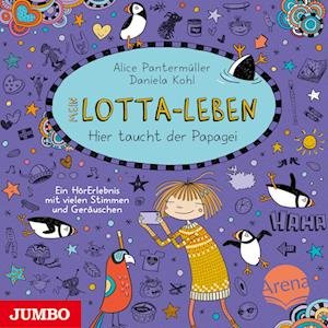 Cover for Alice Pantermüller · Mein Lotta-Leben. Hier taucht der Papagei (Audiobook (CD)) (2023)