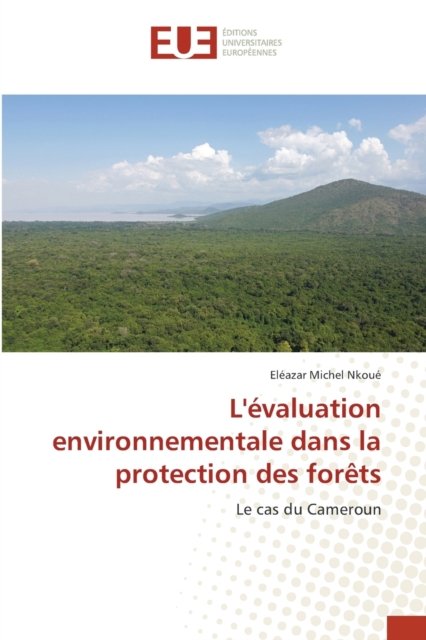 Cover for Nkoué · L'évaluation environnementale dan (Bok) (2015)