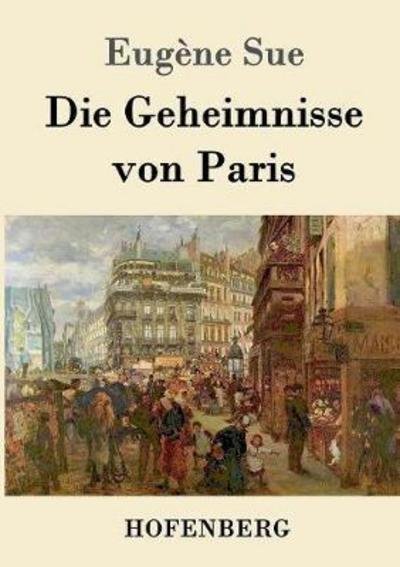 Cover for Sue · Die Geheimnisse von Paris (Bog) (2016)