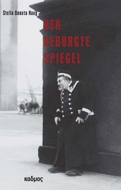 Cover for Haag · Der geborgte Spiegel (Bok)