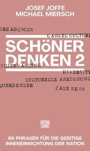 Cover for Josef Joffe · Schöner Denken 2 (Book) (2022)