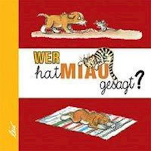 Cover for Wladimir Sutejew Erben · Wer hat Miau gesagt? (Tavlebog) (2007)