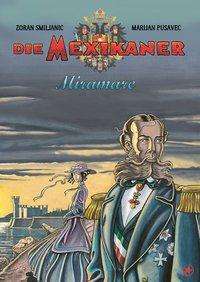 Cover for Pusavec · Die Mexikaner.01 (Bok)