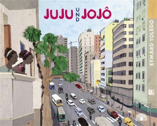 Cover for Toledo · Juju und Jojô (Bok)