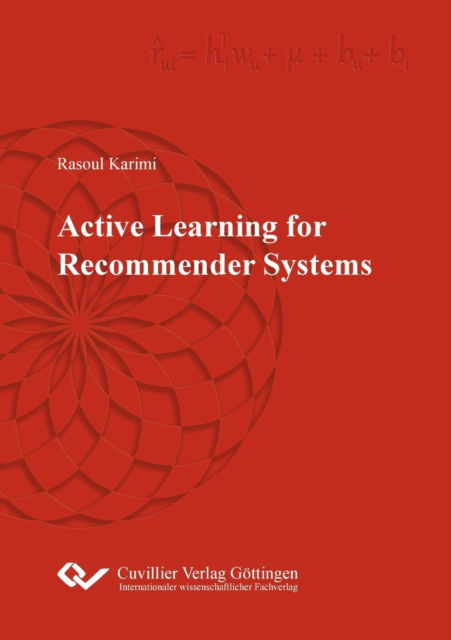 Cover for Rasoul Karimi · Active Learning for Recommender Systems (Paperback Book) (2014)