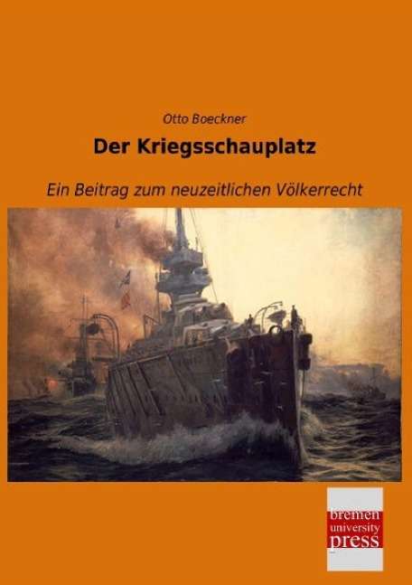 Cover for Boeckner · Der Kriegsschauplatz (Book)