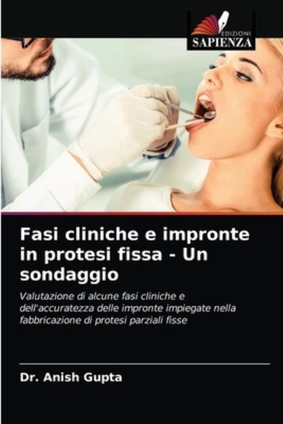 Fasi cliniche e impronte in prote - Gupta - Other -  - 9786203284928 - February 10, 2021