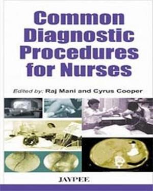 Cover for Raj Mani · Common Diagnostic Procedures for Nurses (Paperback Book) (2006)