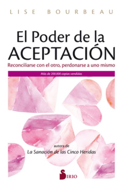 Cover for Lise Bourbeau · El poder de la aceptación (Paperback Book) (2021)