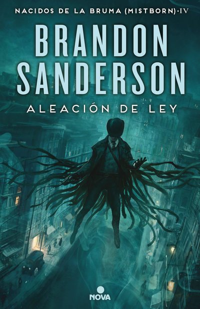 Cover for Brandon Sanderson · Aleacion de ley / The Alloy of Law (Hardcover bog) (2017)