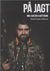Cover for David Carsten Pedersen · På jagt (Innbunden bok) [1. utgave] (2014)
