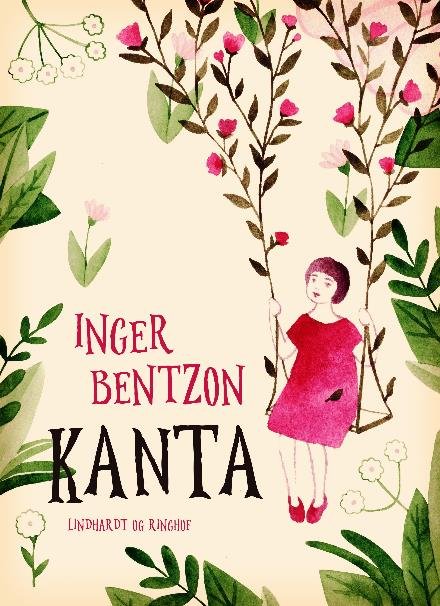 Cover for Inger Bentzon · Kanta (Sewn Spine Book) [1e uitgave] (2017)