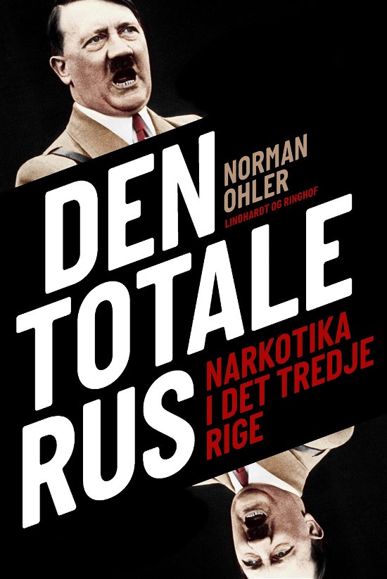Cover for Norman Ohler · Den totale rus (Sewn Spine Book) [2nd edition] (2020)