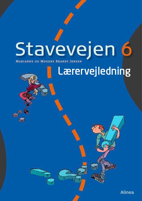 Cover for Mogens og Marianne Brandt Jensen · Stavevejen: Stavevejen 6, Lærervejledning, 8.kl., NY UDGAVE (Sewn Spine Book) [3th edição] (2015)