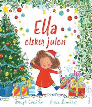 Cover for Joseph Coelho · Ella elsker julen (Gebundenes Buch) [1. Ausgabe] (2023)
